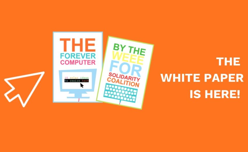 Bild zeigt orangen Hintergrund, darauf ist eine Grafik des Whitepapers von WEEE for solidarity zu sehen. Bildtext: THE WHITEPAPER IS HERE!
