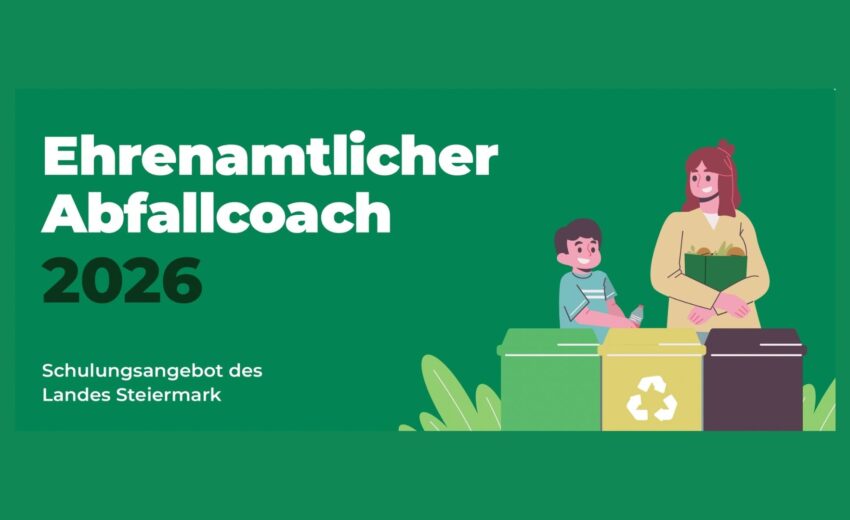 Grafik zeigt Comic: Mutter mit Kind vor verschiedenen Abfalleimern; Text "Ehrenamtlicher Abfallcoach 2026" (c) Land Steiermark